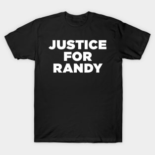 Justice for Randy T-Shirt